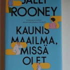Sally Rooney - Kaunis maailma, missä olet - pikkukuva 1