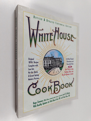 Hugo Ziemann ym. : White House Cookbook