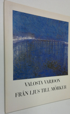 Folke Edwards : Valosta varjoon : vuosisadan vaihteen ska...