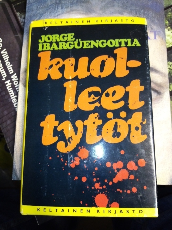 IBARGUENGOITIA :  KUOLLEET TYTÖT ( SIS POSTIKULU  )