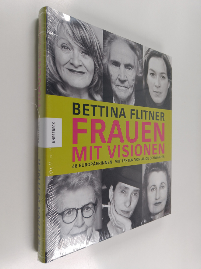 Alice Schwarzer ym. : Frauen mit Visionen : 48 Europäerinnen
