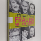 Alice Schwarzer ym. : Frauen mit Visionen : 48 Europäerinnen - pikkukuva 1