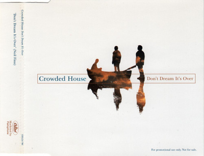 Crowded House: Don't Dream It's Over Promo CDs