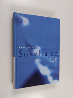 Kari Jokinen : Sukeltajan tie : omakohtaisia seikkailuja ...