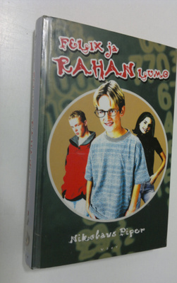 Nikolaus Piper : Felix ja rahan lumo
