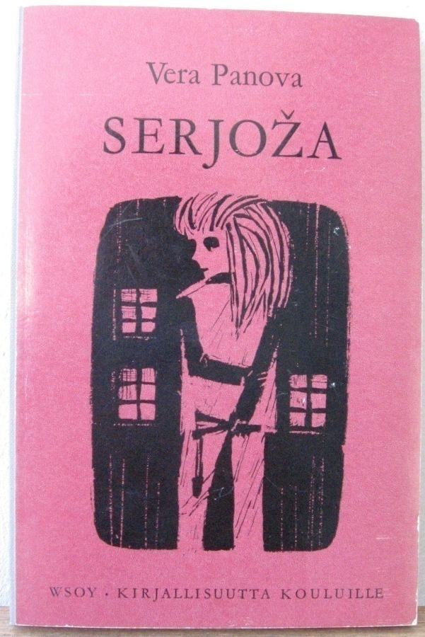 Vera Panova: Serjoža, Wsoy 1969. 2p. 160 s.