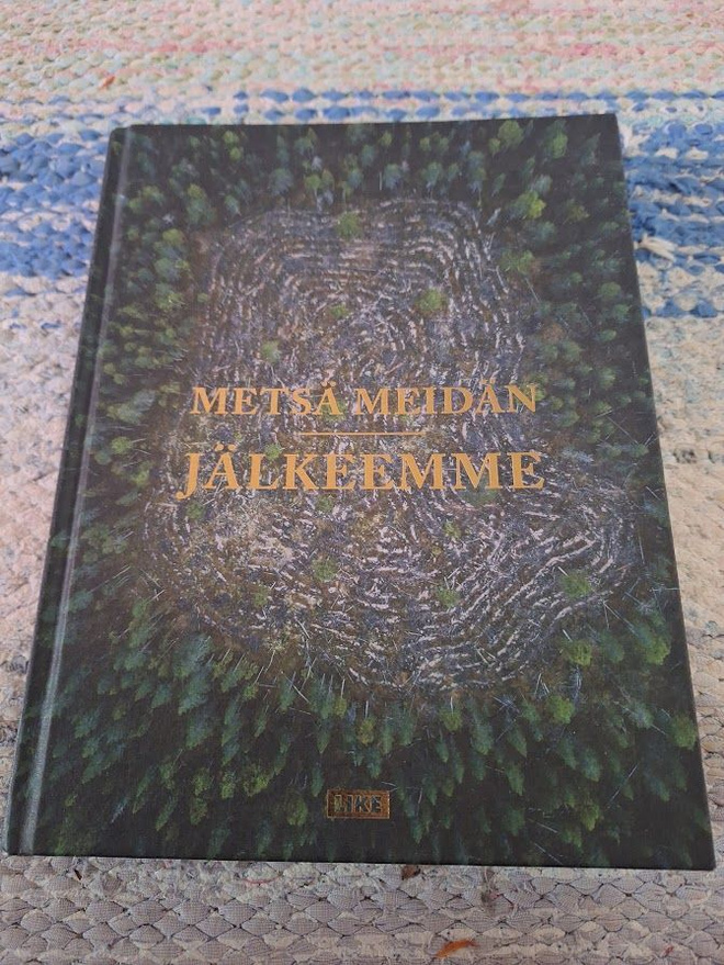 Metsä Meidän Jälkeemme