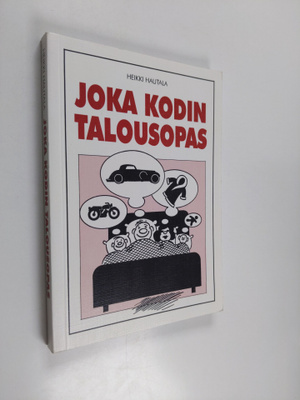 Heikki Hautala : Joka kodin talousopas