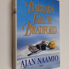 Barbara Taylor Bradford : Ajan naamio - pikkukuva 1
