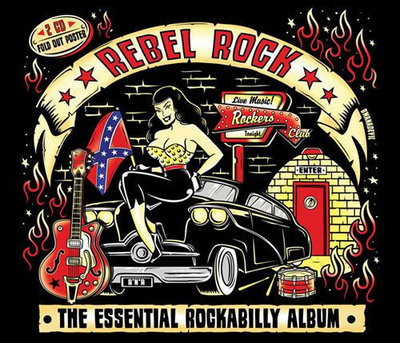 Rebel Rock (2CD) The Essential Rockabilly Album MINT!!