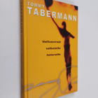 Tommy Tabermann : Valitusvirsiä valkoisille heteroille (s... - pikkukuva 1