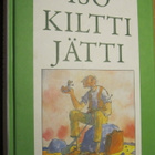 Roald Dahl: Iso Kiltti Jätti - kirja + äänikirja 4CD - pikkukuva 3