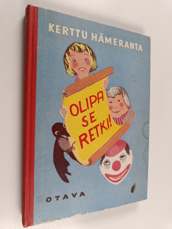 Kerttu Hämeranta : Olipa se retki