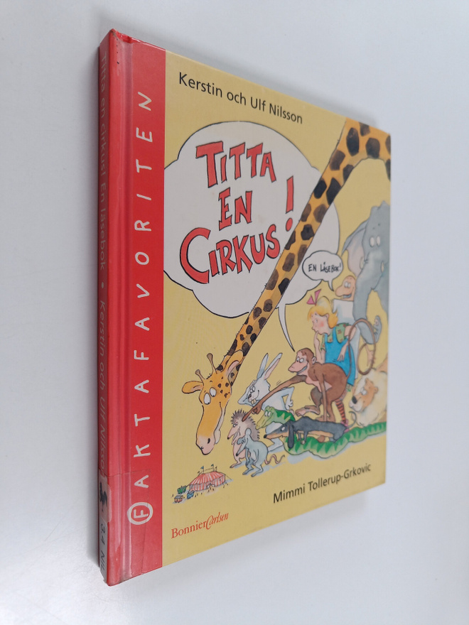 Kerstin Nilsson : Titta en cirkus! : En läsebok
