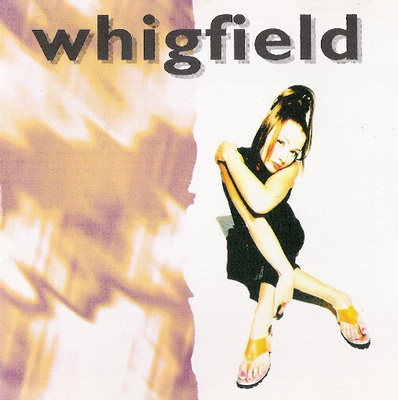 Whigfield (CD+2) HYVÄ KUNTO!! s/t