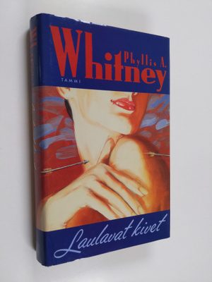 Phyllis A. Whitney : Laulavat kivet