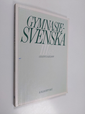 Gymnasiesvenska, 3: 6-7 - Sanastot ja kielioppi