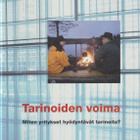 Mika Aaltonen: Tarinoiden voima - pikkukuva 1