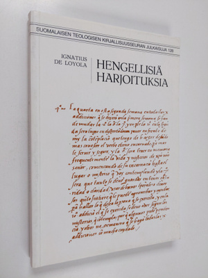 Ignatius de Loyola : Hengellisiä harjoituksia