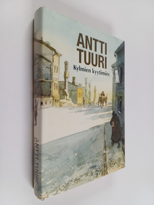 Antti Tuuri : Kylmien kyytimies