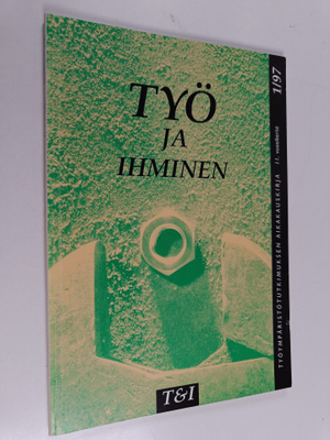 Työ ja ihminen 1/1997 : Väkivalta työpaikalla