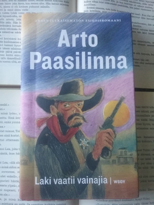Arto Paasilinna - Laki vaatii vainajia (sid.)