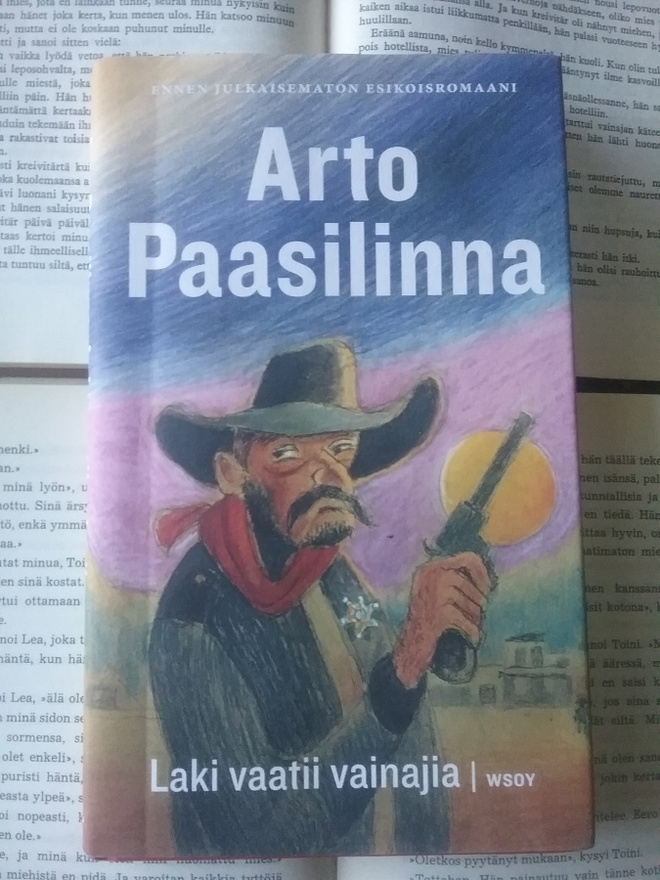 Arto Paasilinna - Laki vaatii vainajia (sid.)