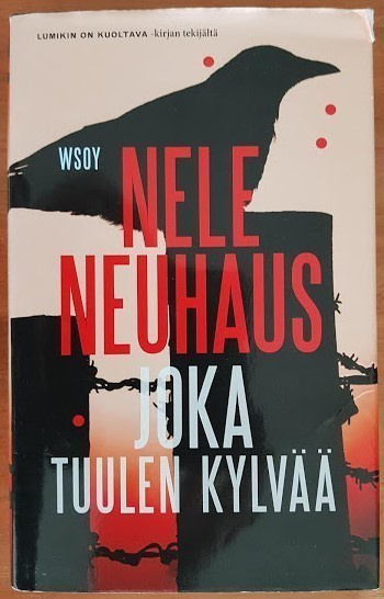 Nele Neuhaus: Joka tuulen kylvää