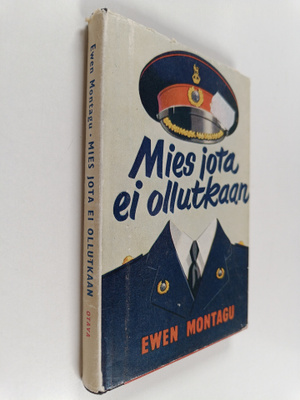 Ewen Montagu : Mies jota ei ollutkaan
