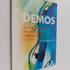 John Steen Johansen : Demos : en antologi om magt, demokr... - pikkukuva 1