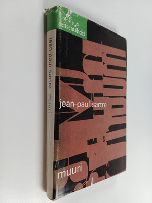 Jean-Paul Sartre : Muuri