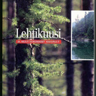Lehtikuusi ja muut ulkomaiset havupuut - pikkukuva 1