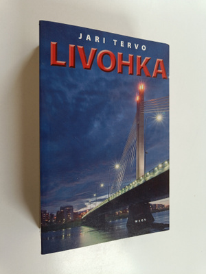 Jari Tervo : Livohka