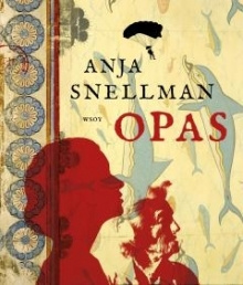 Anja Snellman - Kaikkien toiveiden kylä