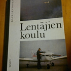 Kai R. Lehtonen : Lentäjien koulu signeerattu - pikkukuva 1