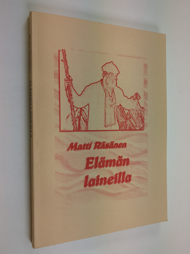 Matti Räsänen : Elämän laineilla