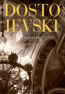 Fjodor Dostojevski - Idiootti