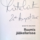 Minette Walters: Ruumis jääkellarissa (signeerattu) - pikkukuva 2