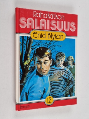 Enid Blyton : Rahakätkön salaisuus