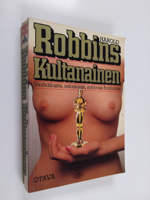 Harold Robbins : Kultanainen