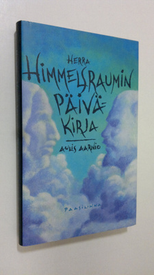 Aulis Aarnio : Herra Himmelsraumin päiväkirja