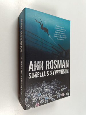 Ann Rosman : Sukellus syvyyksiin