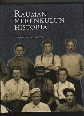 Vartiainen, H.: Rauman merenkulun historia, [2016], sid., K4