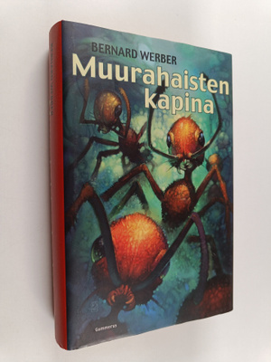 Bernard Werber : Muurahaisten kapina