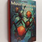Bernard Werber : Muurahaisten kapina - pikkukuva 1