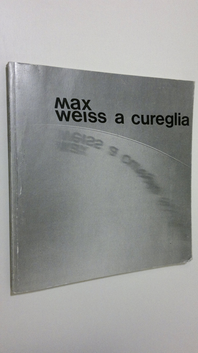 Marcella Snider : Max Weiss a cureglia sculture 1954-1993