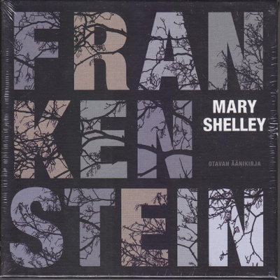 Äänikirja: Mary Shelley: Frankenstein (7 x CD)