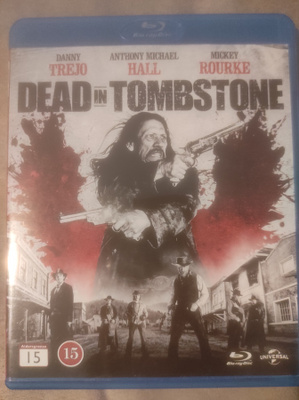Dead In Tombstone (Danny Trejo)