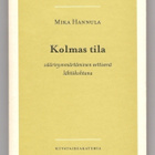 Mika Hannula: Kolmas tila - pikkukuva 1