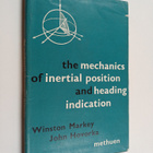 Winston Markey : The mechanics of inertial position and h... - pikkukuva 1